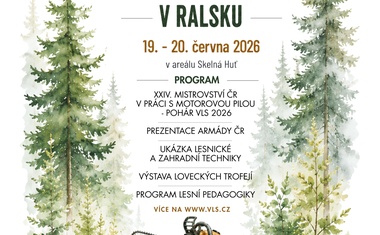Lesnický den v Ralsku nabídne mistrovství republiky i armádní techniku
